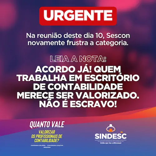ACORDO JÁ! Quem trabalha em escritório de contabilidade merece ser valorizado. Não é escravo!