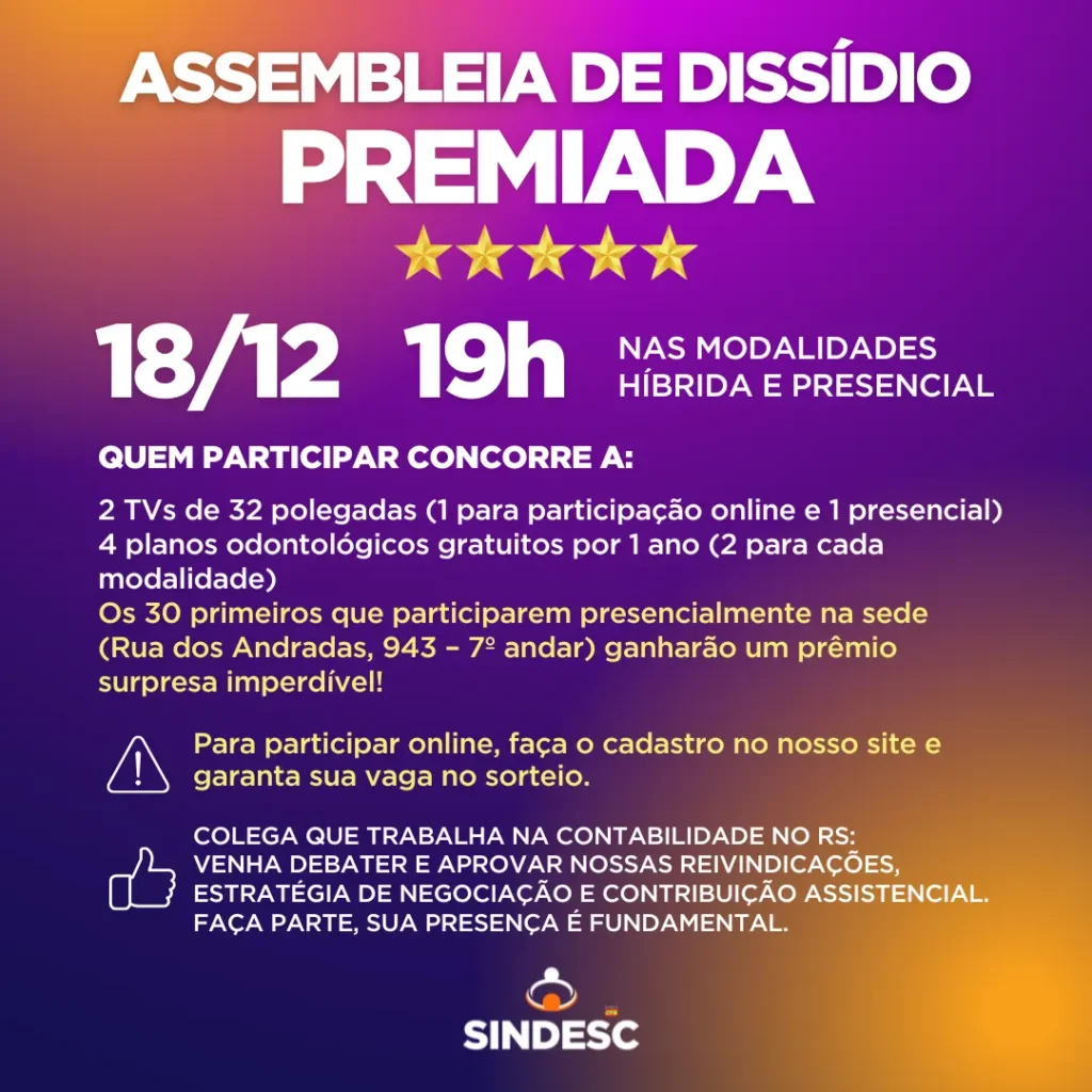 SINDESC/RS: ASSEMBLEIA DE DISSÍDIO PREMIADA!
