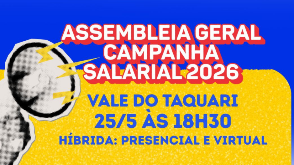 SINDESC RS: Assembleia Geral vai debater Convenção Coletiva 2026/2027 e mobiliza trabalhadores de mais de 40 cidades do Vale do Taquari